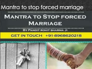 Mantra to stop marriage  91-8968620218