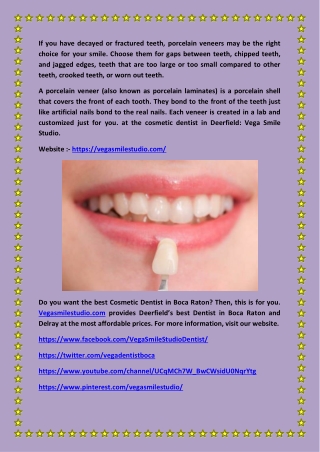 Visit the cosmetic dentist in Boca Raton