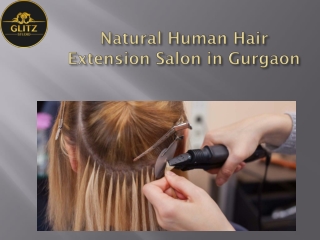 Natural Human Hair Extension Salon in Gurgaon