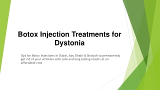 Botox Injection Treatments for Dystonia