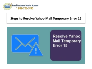 1-888-726-3195 Steps to Resolve Yahoo Mail Temporary Error 15