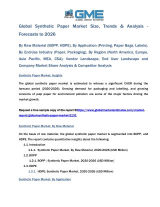 Global Synthetic Paper Market Size, Trends, Analysis - Forecasts to 2026