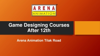 Game Designing Courses After 12th - Arena Animation Tilak Road