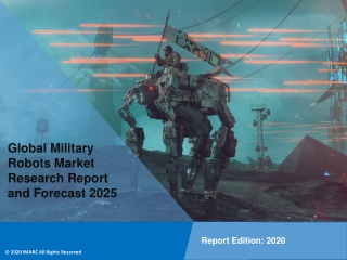 Military Robots Market Share, Size, Trends, Growth and Report Analysis | Forecast 2025