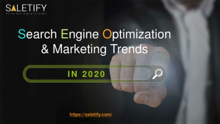 Search Engine Optimization & Marketing Trends in 2020