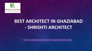 Best Architect in Ghaziabad - Shrishti Architect