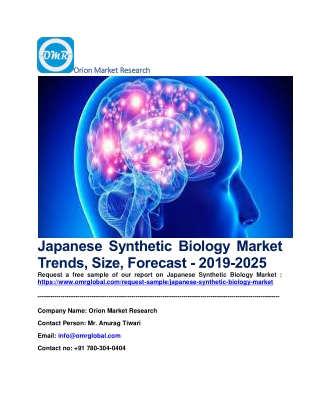 Japanese Synthetic Biology Market Trends, Size, Forecast - 2019-2025