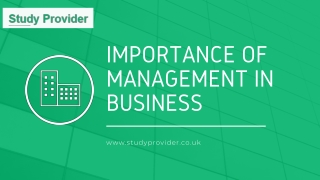 Importance of Management in Business – Assignment Help – Studyprovider.co.uk: