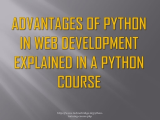 Advantages of Python in Web development explained in a Python Course