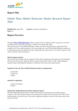 Three Methyl Hydrazine Market Research Report 2020