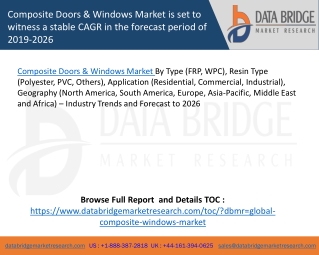 Composite Doors & Windows Market is set to witness a stable CAGR in the forecast period of 2019-2026
