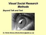 Visual Social Research Methods