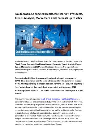Saudi Arabia Connected Healthcare Market: Prospects, Trends Analysis, Size and Forecasts up to 2025