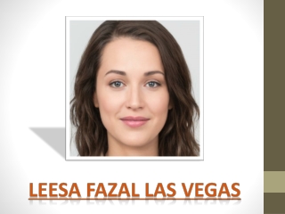 Leesa Fazal Las Vegas