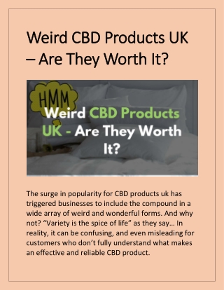 Weird CBD Products UK – Are They Worth It?