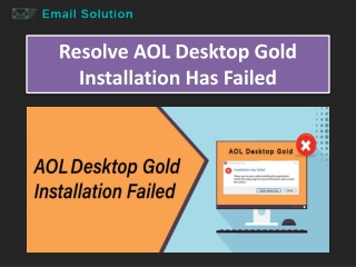 1-800-316-3088 Resolve AOL Desktop Gold Installation Has Failed