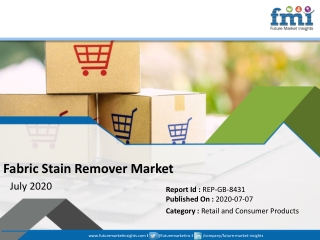 Fabric Stain Remover Market in Good Shape in 2030; COVID-19 to Affect Future Growth Trajectory