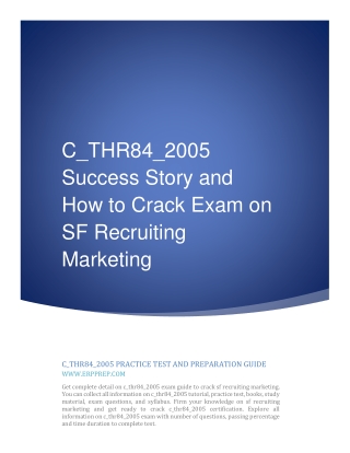 C_THR84_2005 Success Story and How to Crack Exam on SF Recruiting Marketing