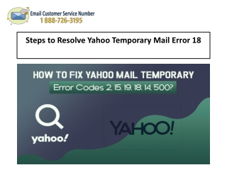 1-888-726-3195 Steps to Resolve Yahoo Temporary Mail Error 18