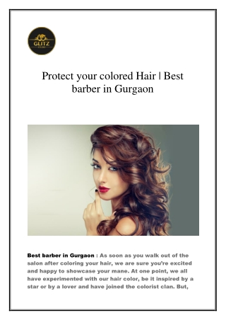 Protect your colored Hair | Best barber in Gurgaon