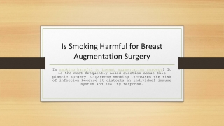 Is Smoking Harmful for Breast Augmentation Surgery