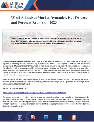 Wood Adhesives Market Dynamics, Key Drivers and Forecast Report till 2023