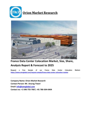 France Data Center Colocation Market Size, Industry Trends, Share and Forecast 2019-2025