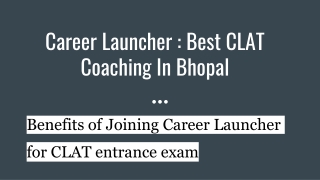 Career Launcher : Best CLAT Coaching In Bhopal