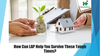 How Can LAP Help You Survive These Tough Times?