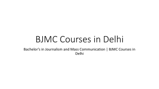 Bachelor's in Journalism and Mass Communication | BJMC Courses in Delhi