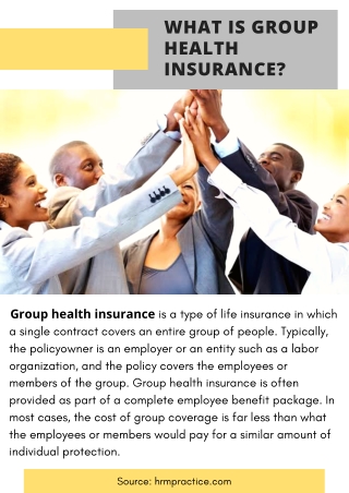 What is group health insurance?