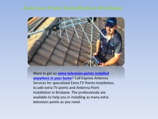 Antenna Point Installation Brisbane