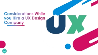 Considerations While you Hire a UX Design Company