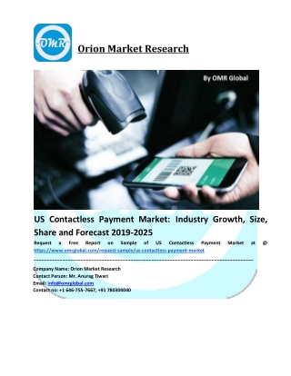 US Contactless Payment Market Growth, Size, Share, Industry Report and Forecast to 2019-2025