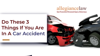 Do These 3 Things If You Are In A Car Accident