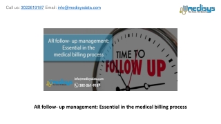 AR follow- up management: Essential in the medical billing process