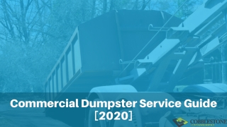 Commercial Dumpster Service Guide [2020]