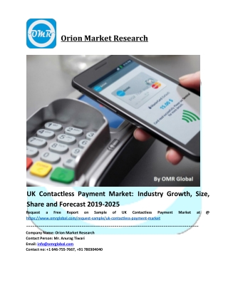 UK Contactless Payment Market Trends, Size, Competitive Analysis and Forecast - 2019-2025