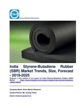 India Styrene-Butadiene Rubber (SBR) Market Trends, Size, Forecast - 2019-2025