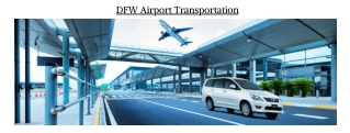 DFW Airport Transportation