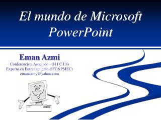 El mundo de Microsoft PowerPoint