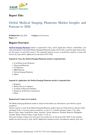 Medical Imaging Phantoms Market Insights and Forecast to 2026