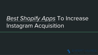 Best Shopify Apps To Increase Your Sales on Instagram