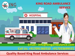 Get Ambulance Service in Ranchi and Bokaro with More Benefits by King