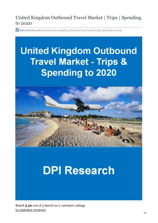 United Kingdom Outbound Tourism Market Report Shows the Future Growth