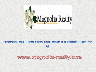 Frederick MD – Few Facts That Make It a Livable Place for All