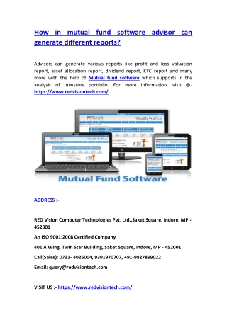 How in mutual fund software advisor can generate different reports?