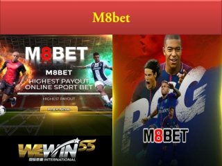 With M8bet Wewin55