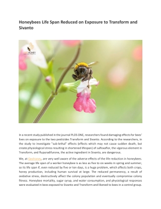 Honeybees Life Span Reduced on Exposure to Transform and Sivanto