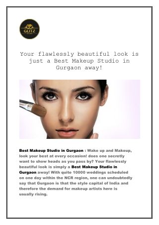 Your flawlessly beautiful look is just a Best Makeup Studio in Gurgaon away!